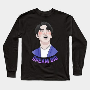 Dream Big Long Sleeve T-Shirt